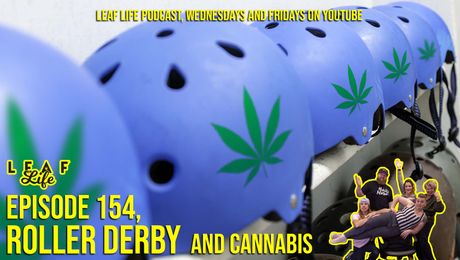 Show #154 – Roller Derby and Cannabis